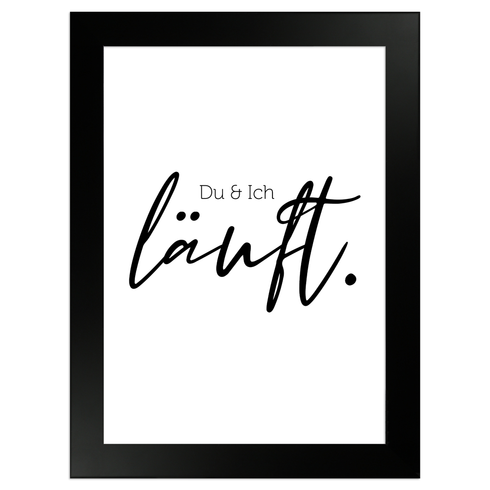 gerahmtes Poster | Du & Ich läuft