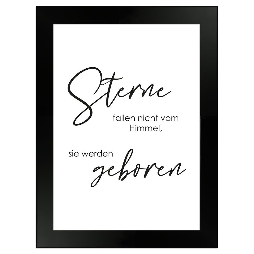 weißes Sprüche-Poster "Sterne werden geboren" Größe 13x18