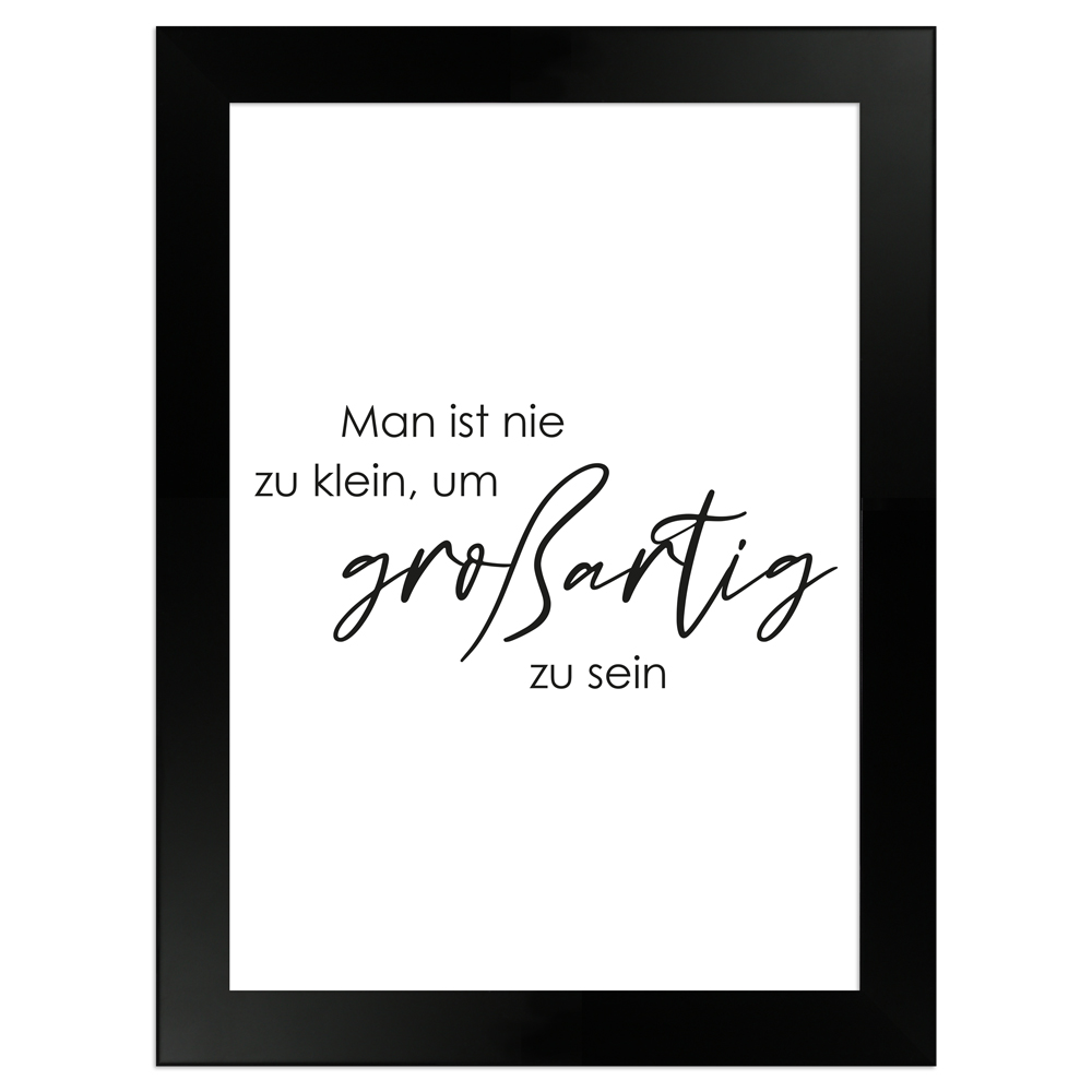 weißes Sprüche-Poster "Großartig sein" Größe 13x18