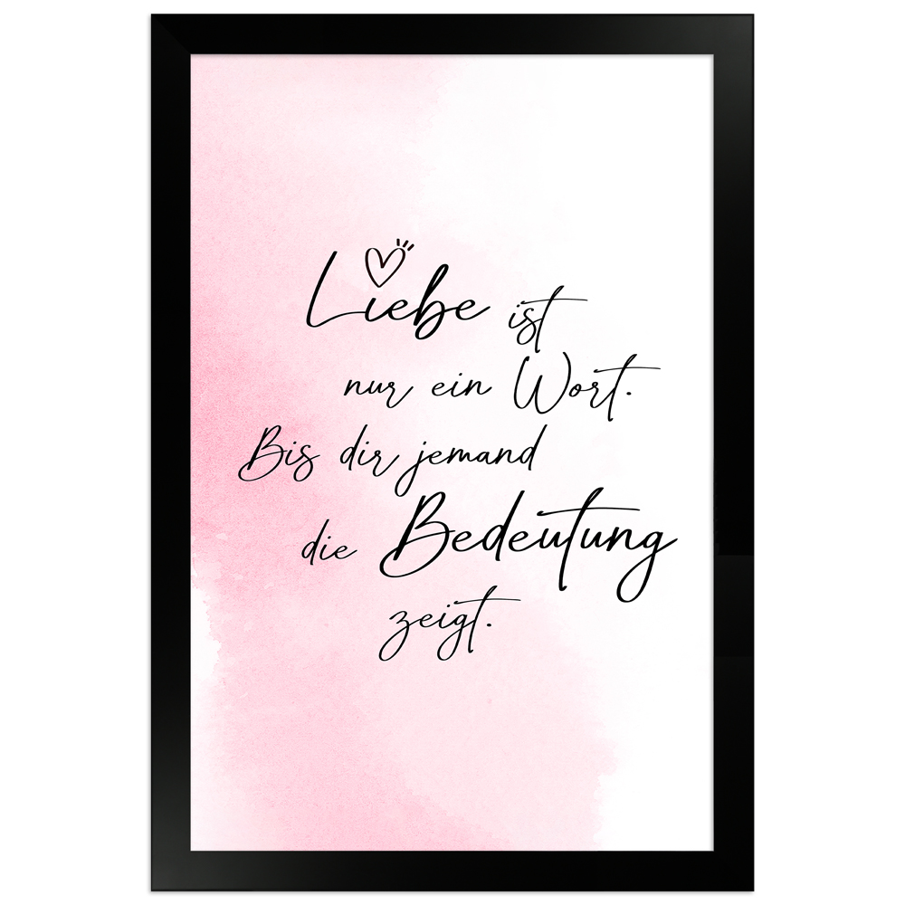 gerahmtes Poster | Liebe ist ein Wort