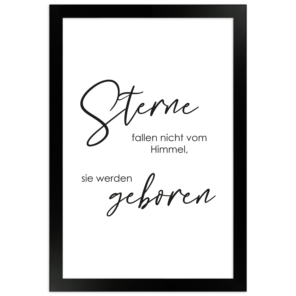 Sterne werden geboren - gerahmtes Sprüche-Poster 