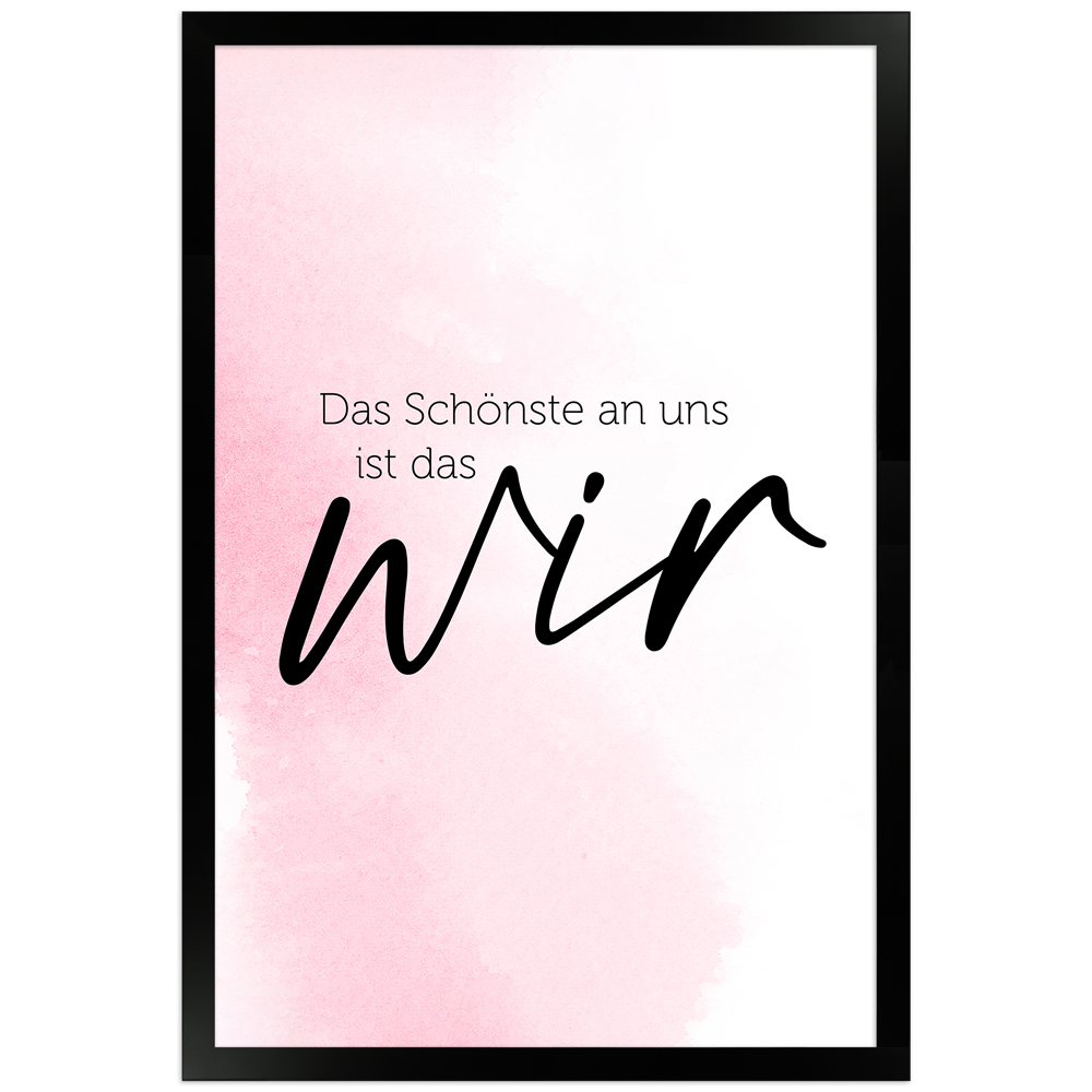 wir - rosafarbenes Poster mit schwarzem Holzrahmen 30x45 cm