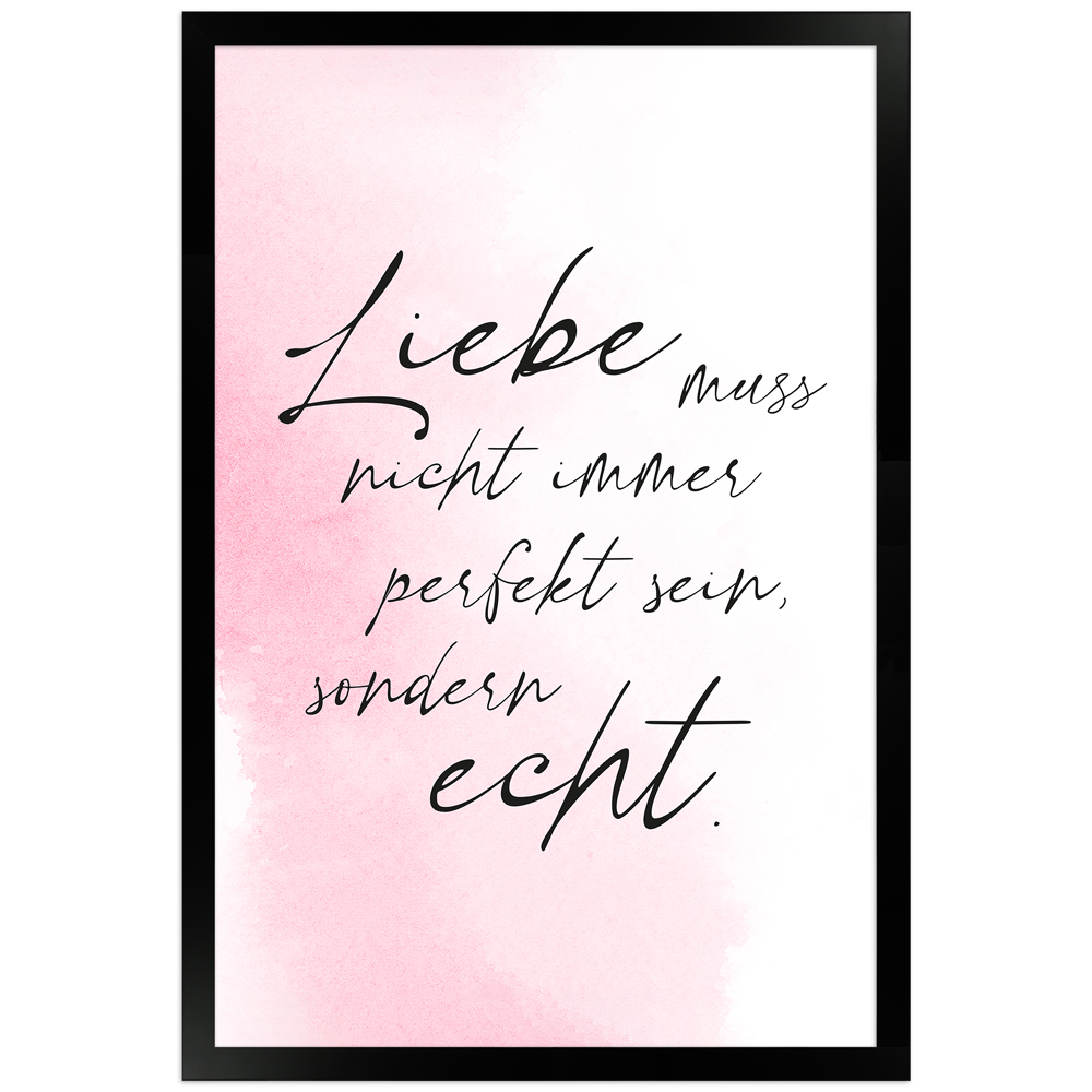gerahmtes Poster | Liebe echt