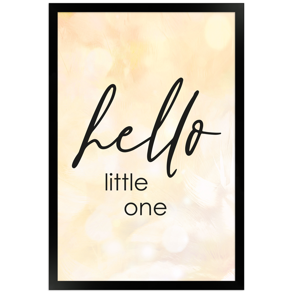 Hello little one - gerahmtes Poster mit Spruch