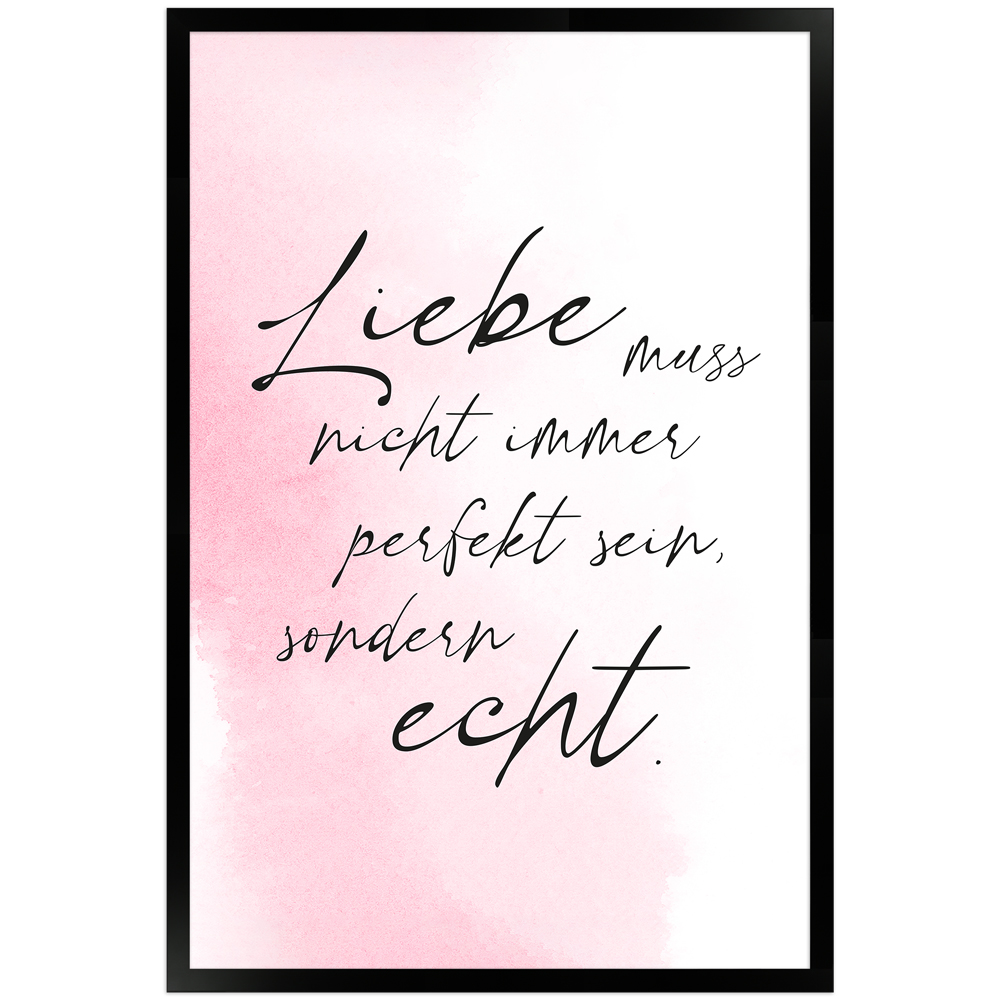 gerahmtes Poster | Liebe echt