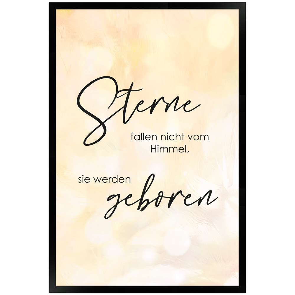 Sterne werden geboren - 40x60 gerahmtes Poster mit Spruch