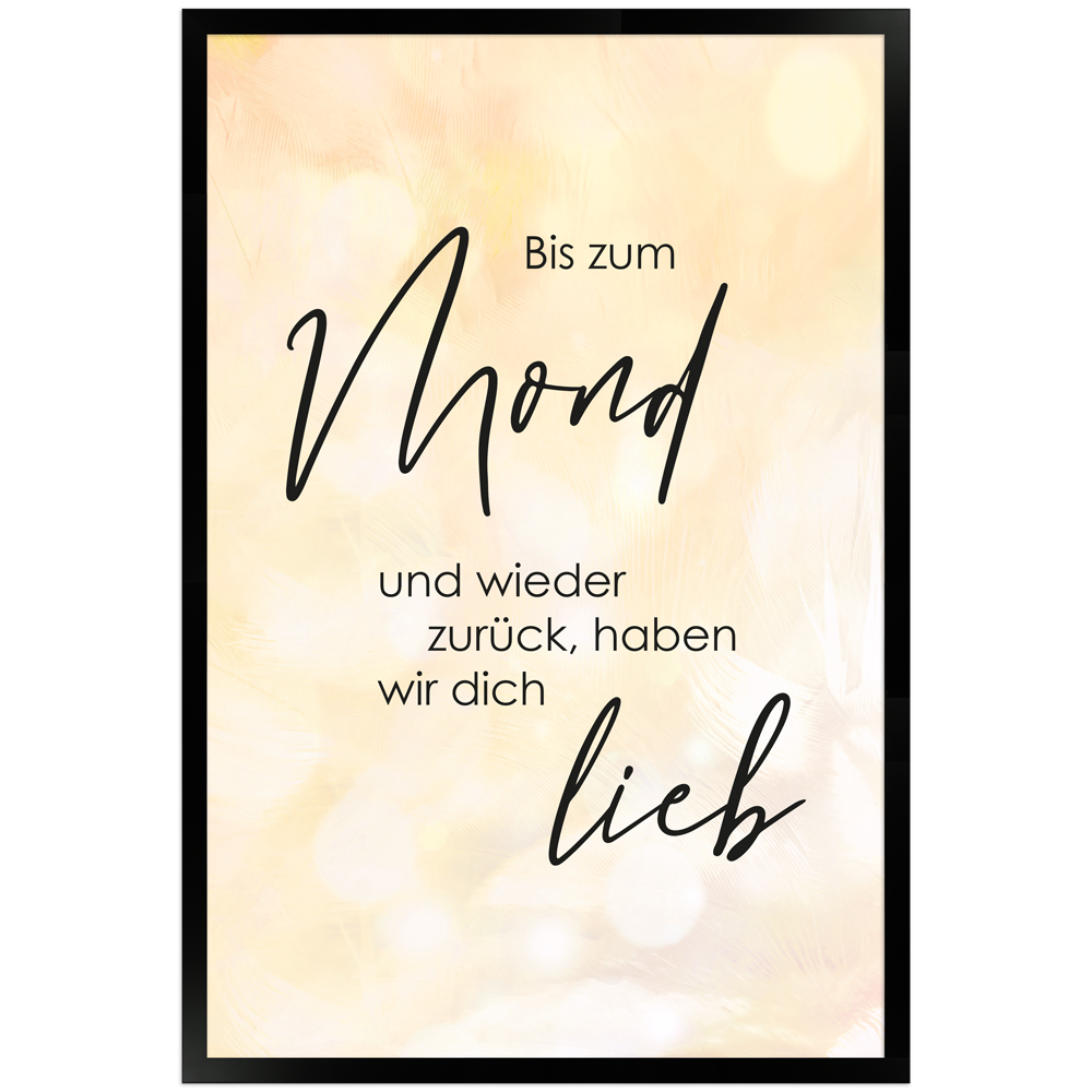 Liebe bis zum Mond - 40x60 gerahmtes Poster mit Spruch