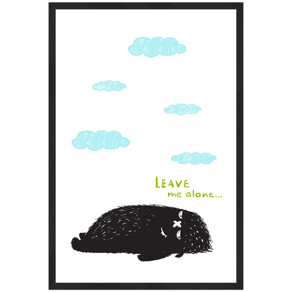 Leave me alone Monsterchen - 40x60 Poster mit Holzahmen