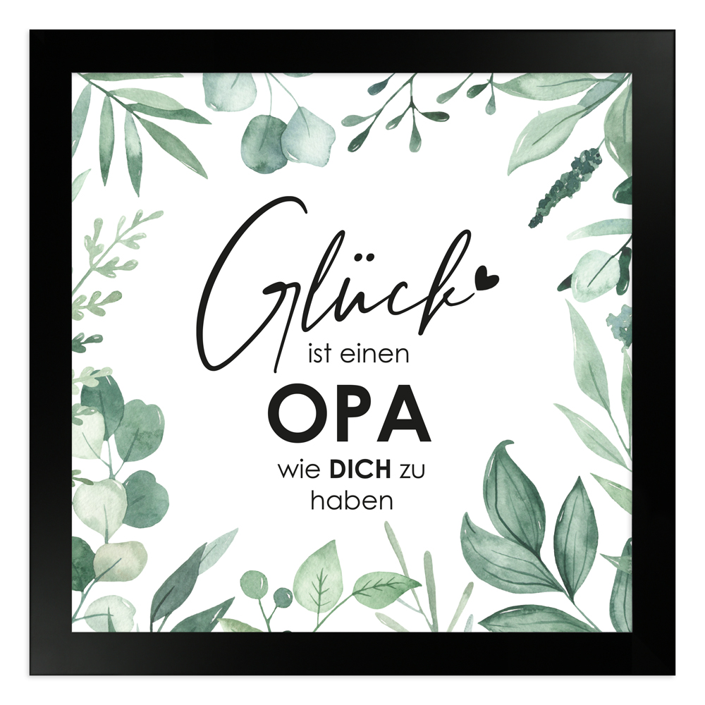 gerahmtes Poster | Glück ist es einen Opa wie dich zu haben