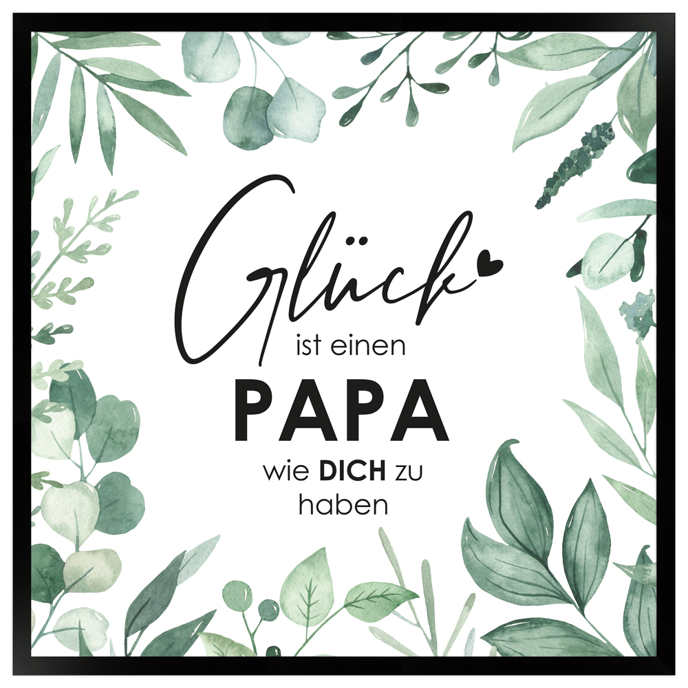 gerahmtes Poster | Glück ist es einen Papa wie dich zu haben