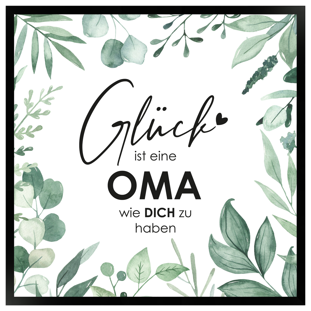 gerahmtes Poster | Glück ist es eine Oma wie dich zu haben
