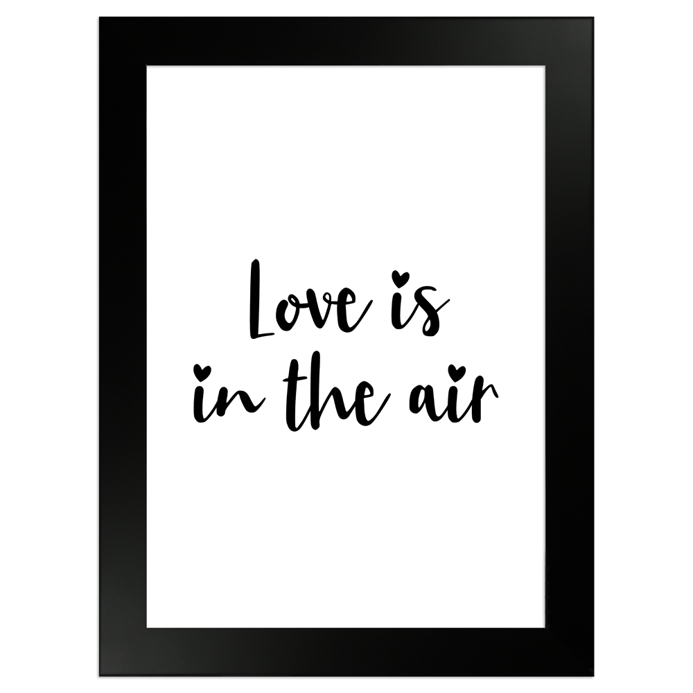 gerahmtes Poster | Love is in the air