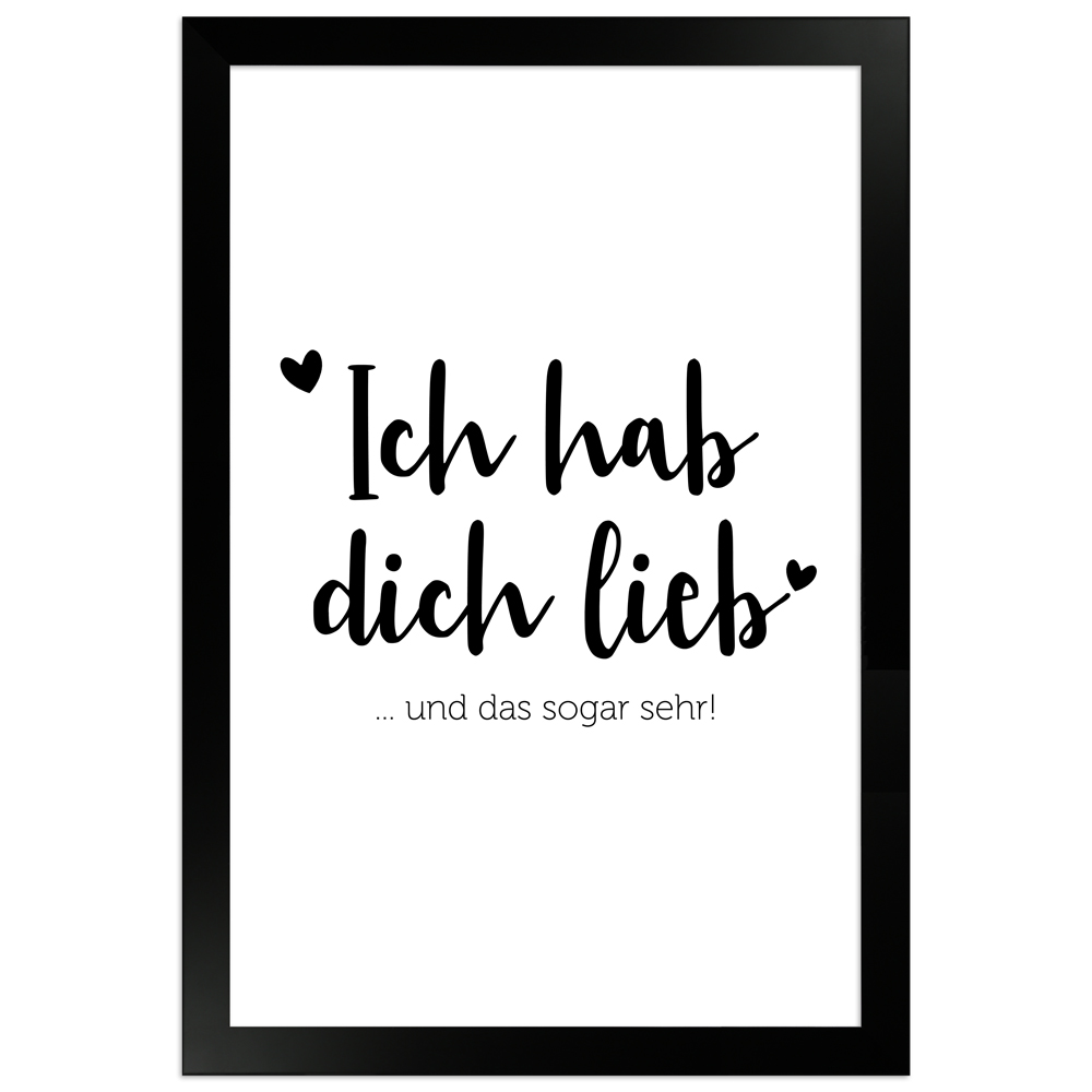 gerahmtes Poster | Ich hab dich lieb