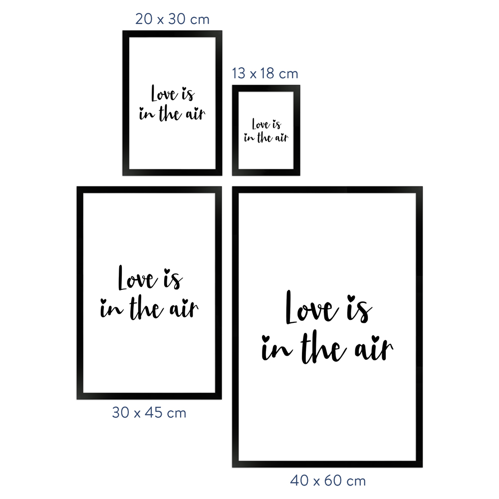 Größenübersicht Liebesposter "Love is in the air" in schwarzem Rahmen
