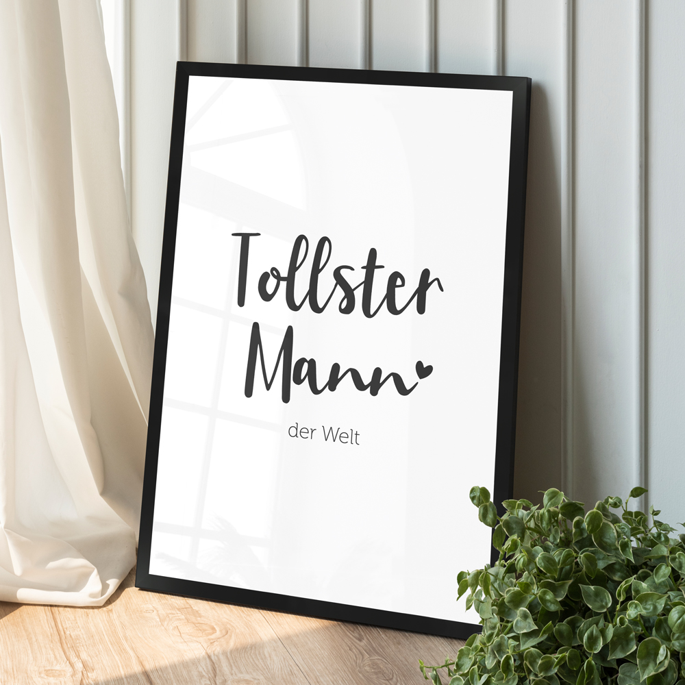 "Tollster Mann" 40x60 cm Poster im Raum