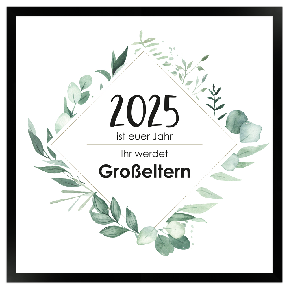gerahmtes Poster | Das ist euer Jahr - Ihr werdet Großeltern