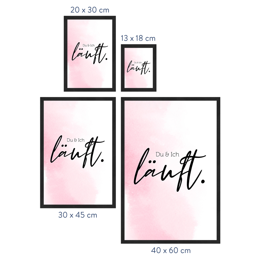 Größenübersicht - gerahmtes Poster "Du & Ich läuft" in Rosa rosafarbenes Poster "Du & Ich läuft" Größenauswahl