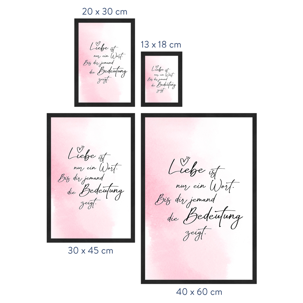 Größenübersicht - gerahmtes Poster "Liebe ist ein Wort" in Rosa rosafarbenes Poster "Liebe ist ein Wort" Größenauswahl